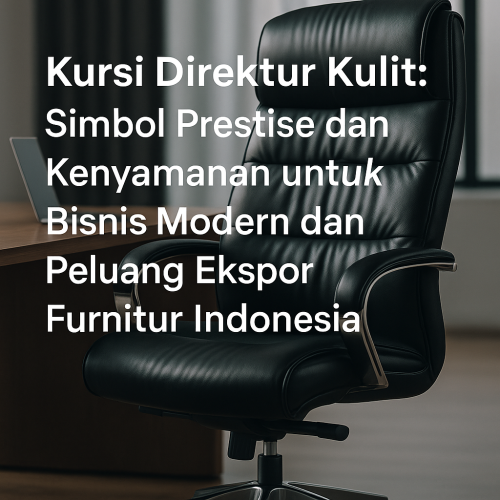 kursi direktur kulit