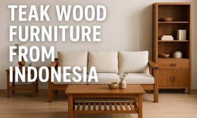 Teak Wood Furniture from Indonesia