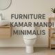 Furniture Kamar Mandi Minimalis