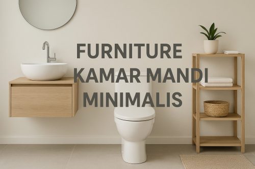 Furniture Kamar Mandi Minimalis